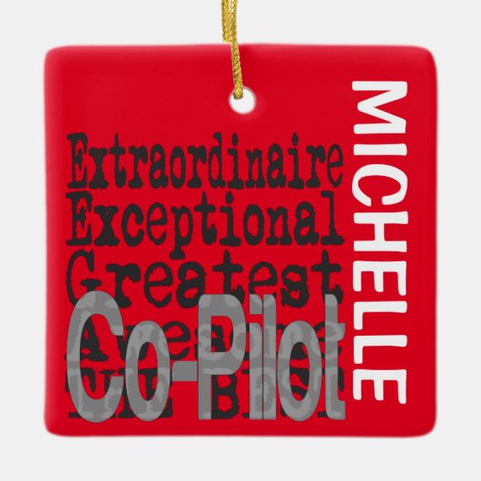 Co-Pilot Extraordinaire CUSTOM Ceramic Ornament (Voorkant)