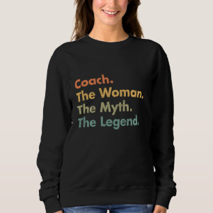 Coach de vrouw de mythe de Legende grootmoeder Trui
