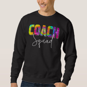Coach Squad Tie Dye Waarderingsdag Hallo Terug Naa Trui