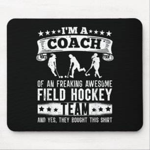 Coach Van Een Echt Geweldig Veldhockeyteam - Tr Muismat