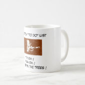 "Coachman Brown - Trout Fly "To Do List" Mug (Devant droit)