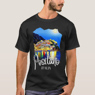 Coast Positano amalfi ' s nachts T-shirt