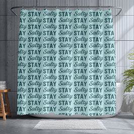Coastal Teal Blue Stay Salty Graphic Beach Decor  Douchegordijn