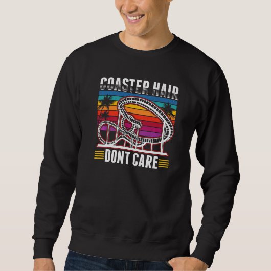 Coaster Hair Dont care Roller Coaster Trui (Voorkant)