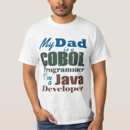 Cobol Dad Java Son-Generational Programmer Legacy T-shirt