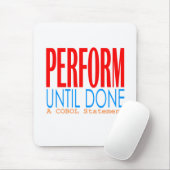 Cobol Perform Until Done Muismat (Met muis)