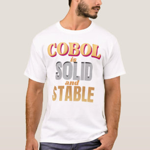 Cobol-programmeertaal is sterk en stabiel t-shirt