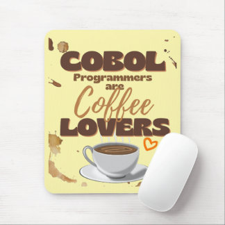 Cobol Programmers are Coffee Lovers Muismat