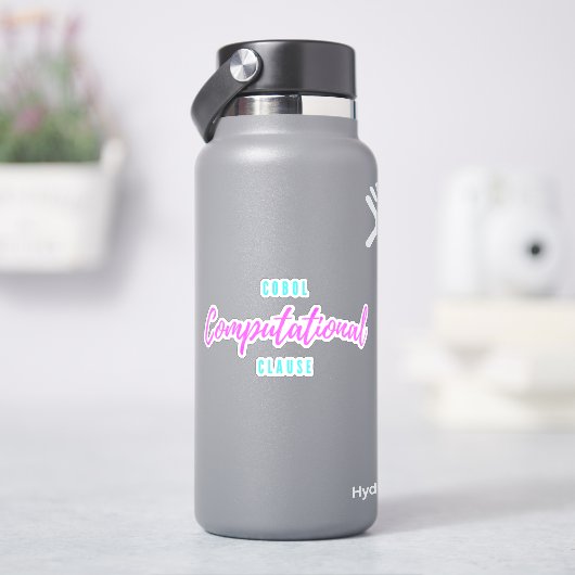 Cobol Programming Computational Usage Clause Sticker (HydroFlask)