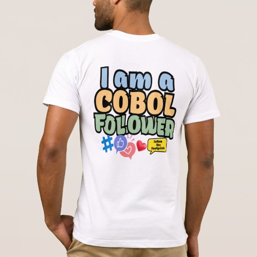 Cobol Programming Language Follower T-shirt (Achterkant)