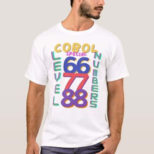 COBOL Programming Special Level Numbers T-shirt (Voorkant)