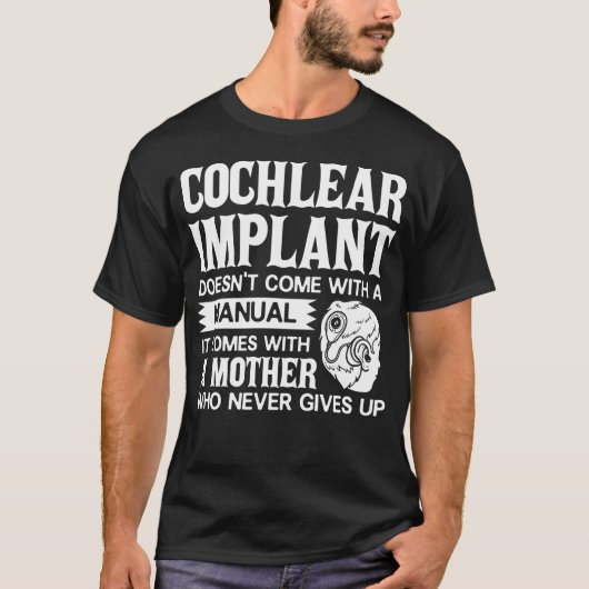 Cochlear Implant Gift Deaf Awareness T-shirt (Voorkant)