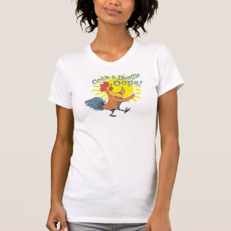 Cock-a-Doodle Oeps! vrouwenshirt T-shirt