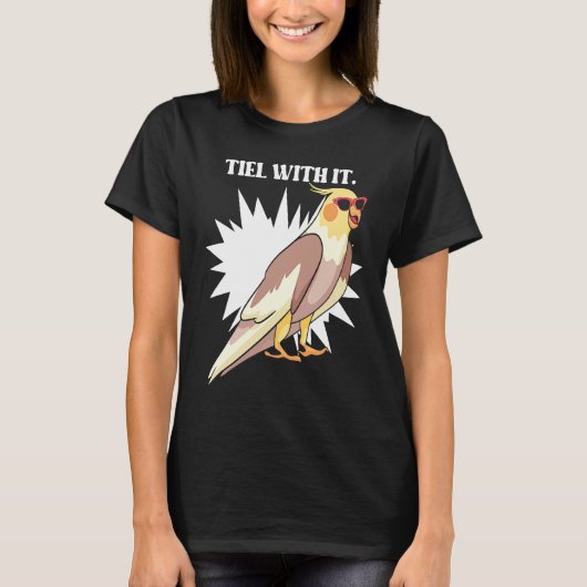 Cockatiel Teil With It Grey Bird for Parrot Owner T-shirt (Voorkant)