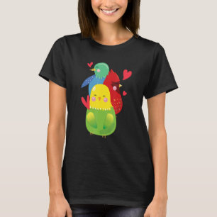 Cockato Exotic Bird Parrot Budgerigar Budgie Love T-shirt
