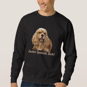 Cocker Spaniel Gewoon Schattig Unisex Sweatshirt