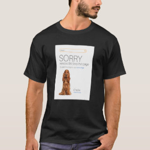 Cocker Spaniel Online Winkelverkoper 404 Pagina me T-shirt
