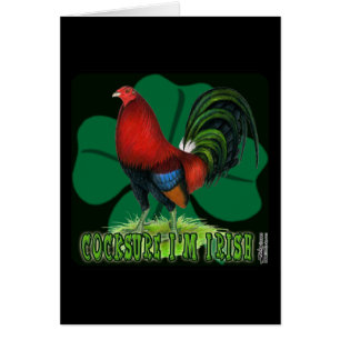 Cocksure I'm Irish Too !