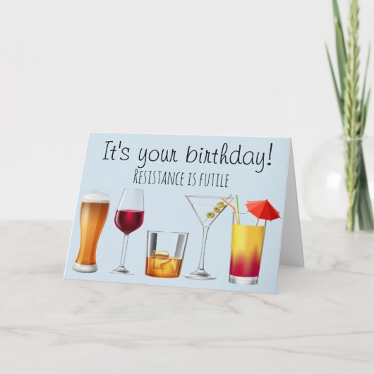 Cocktail Boire Vin Humour Carte Anniversaire (Devant)