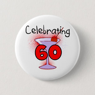 Cocktail Celebrating 60 Tshirts en cadeaus Ronde Button 5,7 Cm