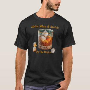 Cocktail Hour Maak van mij een whisky op de rotsen T-shirt