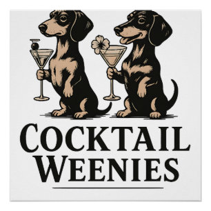 Cocktail Weenies Grappige Dachshund Saushond Perfect Poster