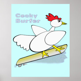Cocky Surfer Poster