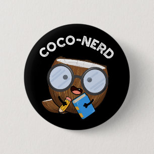 Coco-nerd Funny Fruit Coconut Pun Dark BG Ronde Button 5,7 Cm