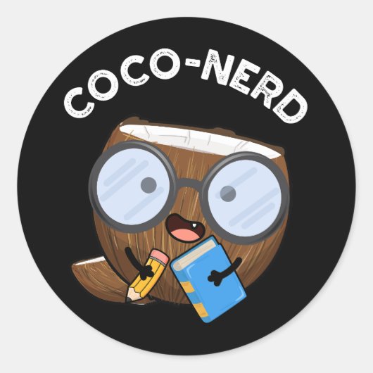 Coco-nerd Funny Fruit Coconut Pun Dark BG Ronde Sticker (Voorkant)