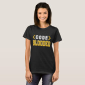 Code Blooded Computer Programmer T-shirt (Voorkant volledig)