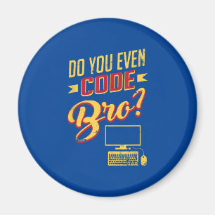 Code Bro Funny Software Engineer Magneet