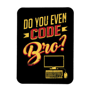 Code Bro Funny Software Engineer Magneet
