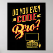 Code Bro Funny Software Engineer Poster (Voorkant)