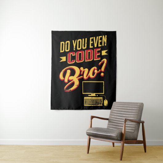 Code Bro Funny Software Engineer Wandkleed (In situ)