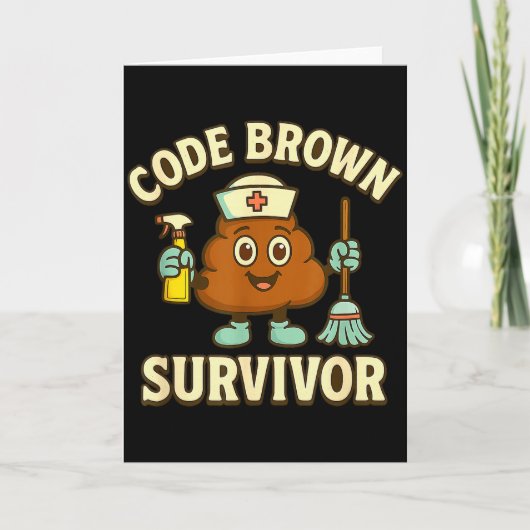 Code Brown Overlevende Funny Verpleegster Cna Medi Kaart (Voorkant)