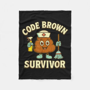 Code Brown Overlevende Grappige Verpleegster Cna M Fleece Deken
