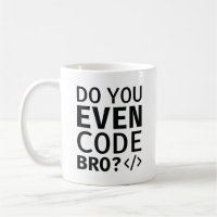 Code je zelfs Bro