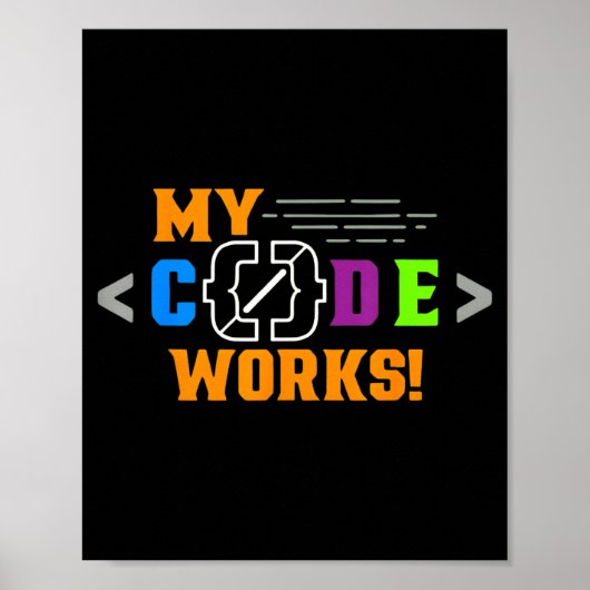 Code werkt grappig programmeur codeersoftware poster (Voorkant)