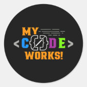 Code werkt grappig programmeur codeersoftwareCode  Ronde Sticker (Voorkant)