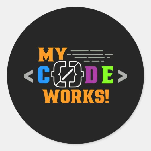 Code works funny programmer coding softwareCode wo Ronde Sticker (Voorkant)