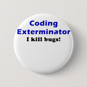 Codebepaling I-dodende bugs Ronde Button 5,7 Cm