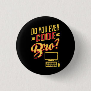 Codeer zelfs Bro Funny Software Engineer Ronde Button 3,2 Cm