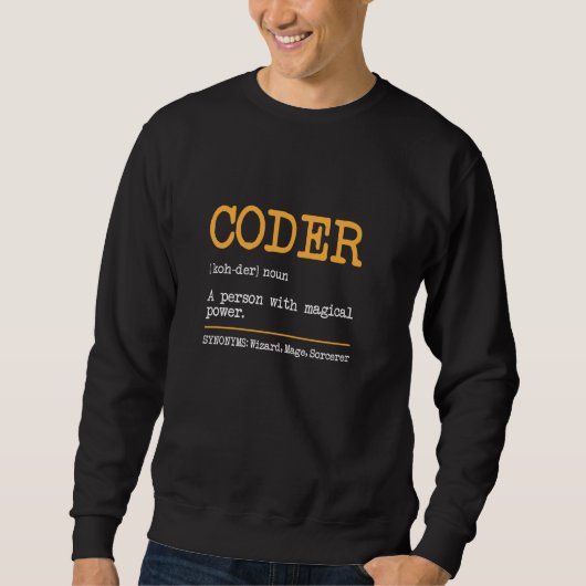 Coder Definition Tech Support Coder Grappig Progra Trui (Voorkant)