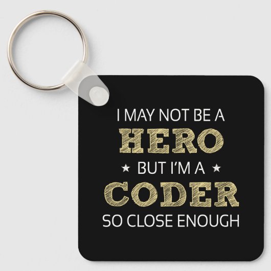 Coder Hero Humor nieuwigheid Sleutelhanger (Voorkant)