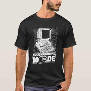 Coder Modus Ontwikkelaar Software Programmeur Prog T-shirt