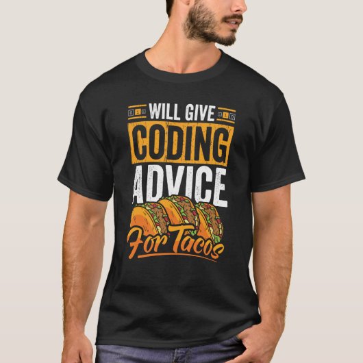 Coder Taco Coding Mexican Food for Programmer 2 T-shirt (Voorkant)
