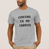 Codering is mijn cardio t-shirt (Voorkant)