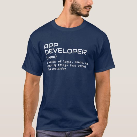 Coding Humor - App Developer T-shirt (Voorkant)