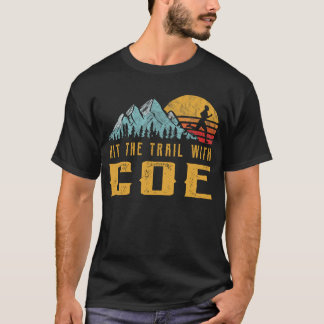 COE-reeks loopt - hiermee wordt het spoor met COE  T-shirt