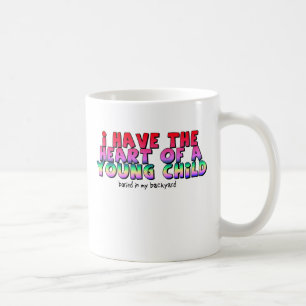 Cœur D'Un Enfant Mug Drôle Humour